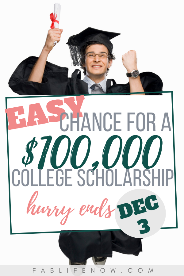 Easy chance for a $100,000 college scholarship.