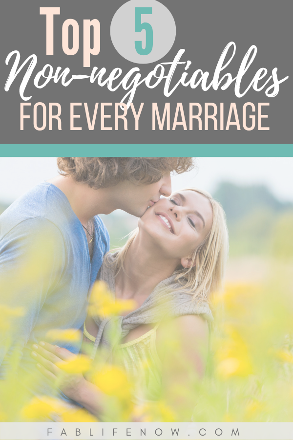 Top 5 Non-negotiables in every marriage, reasonable expectations in marriage to expect from your spouse.