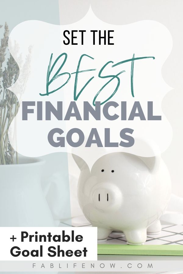 set the best financial goals