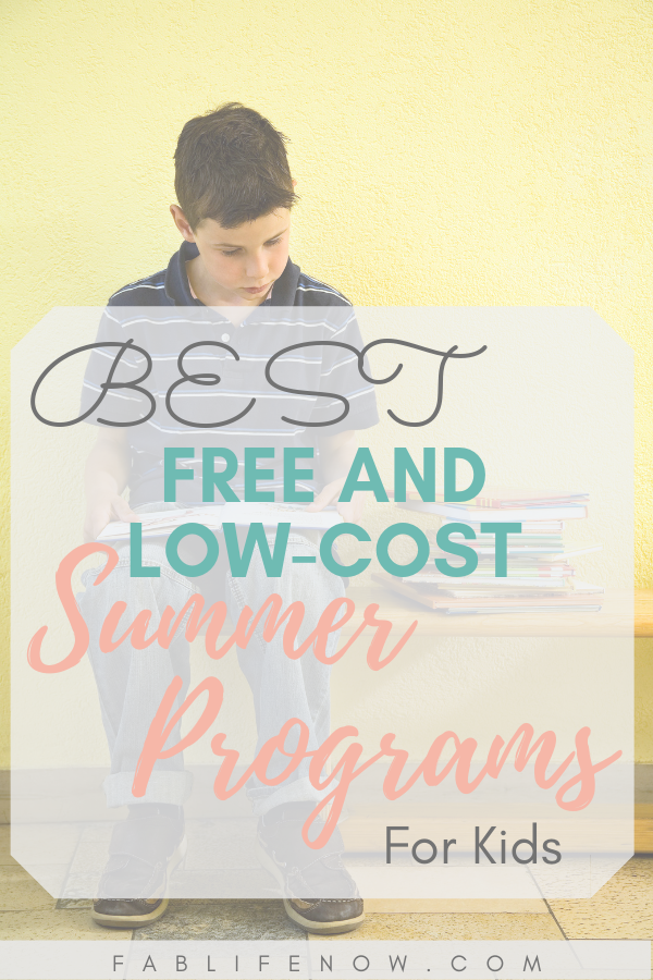 Best free and low cost summer programs for kids, keep kids busy during summer, keep kids off electronics