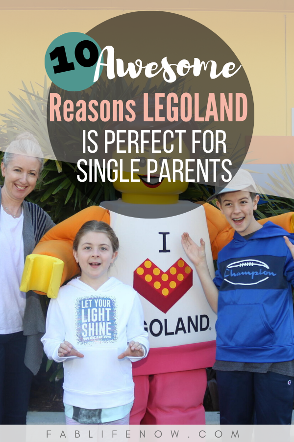 10 Reasons LEGOLAND is the perfect vacation for single parents. 