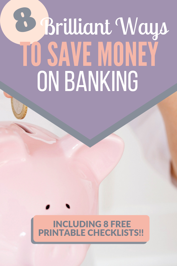 brilliant ways to save money on banking, cut banking fees, stop paying interest on loans and credit cards