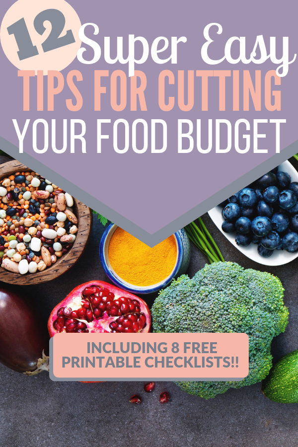 super easy tips for cutting your food budget 