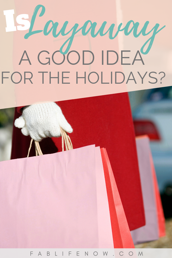 Is Layaway a Good Idea for the Holidays?